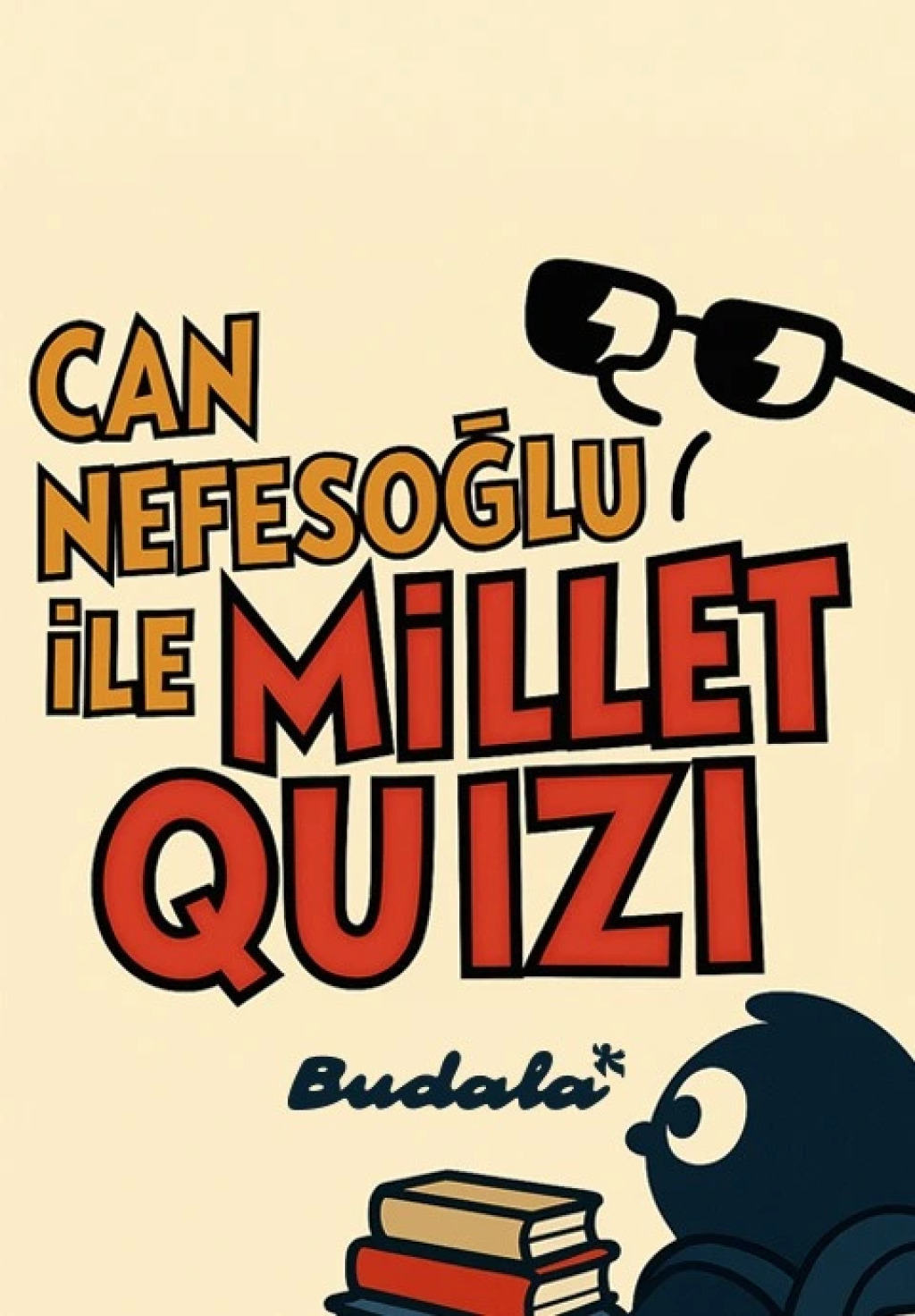 Can Nefesoğlu ile Millet Quizi - Budala Kolektif Özel Konuklarıyla