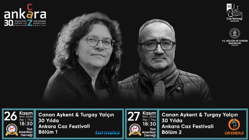 Canan Aykent & Turgay Yalçın - 30 Yılda Ankara Caz