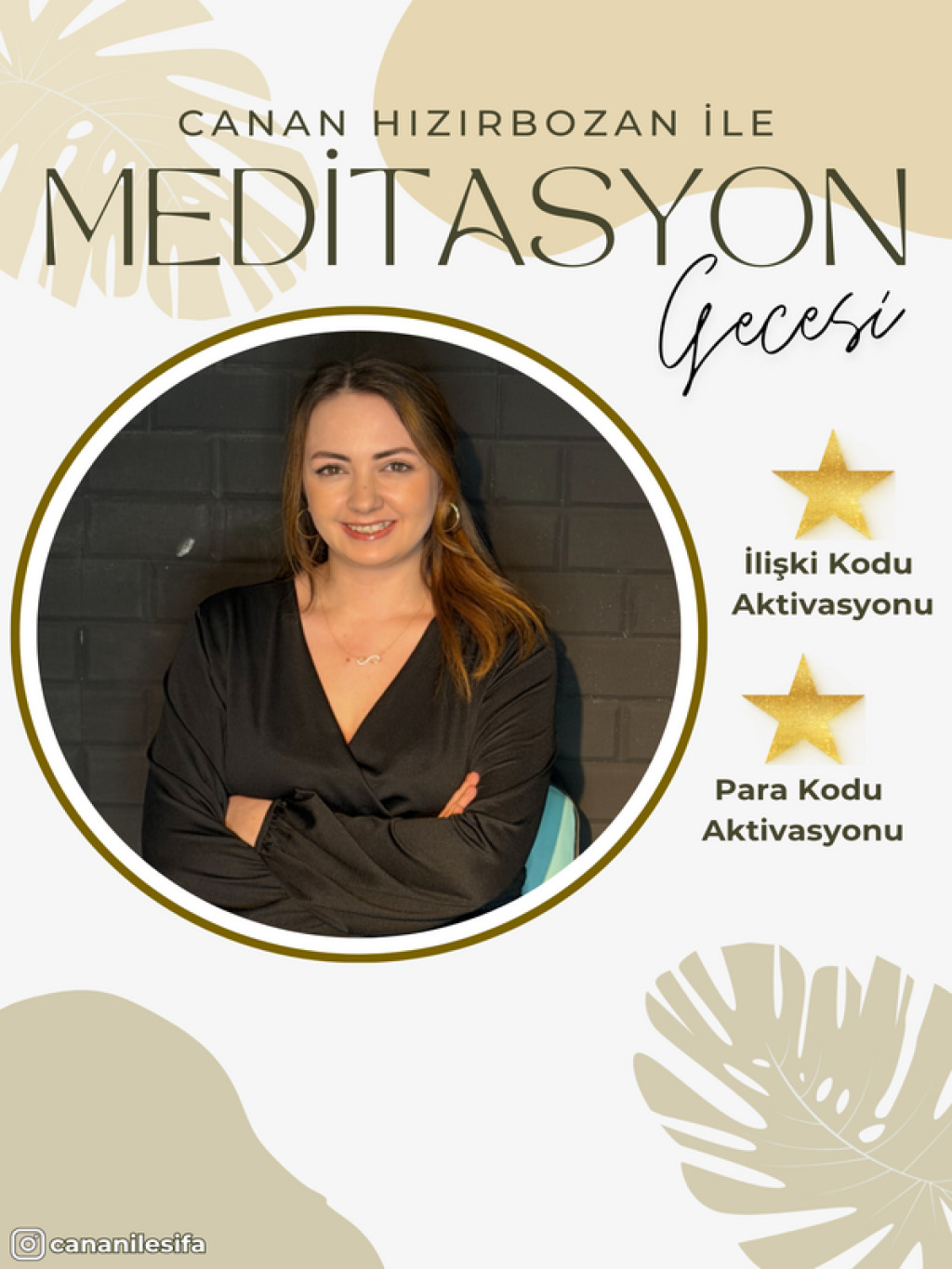 Canan HIDIRBOZAN ile Meditasyon