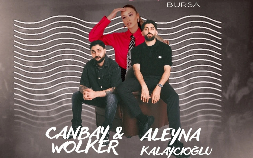 Canbay & Wolker & Aleyna Kalaycıoğlu