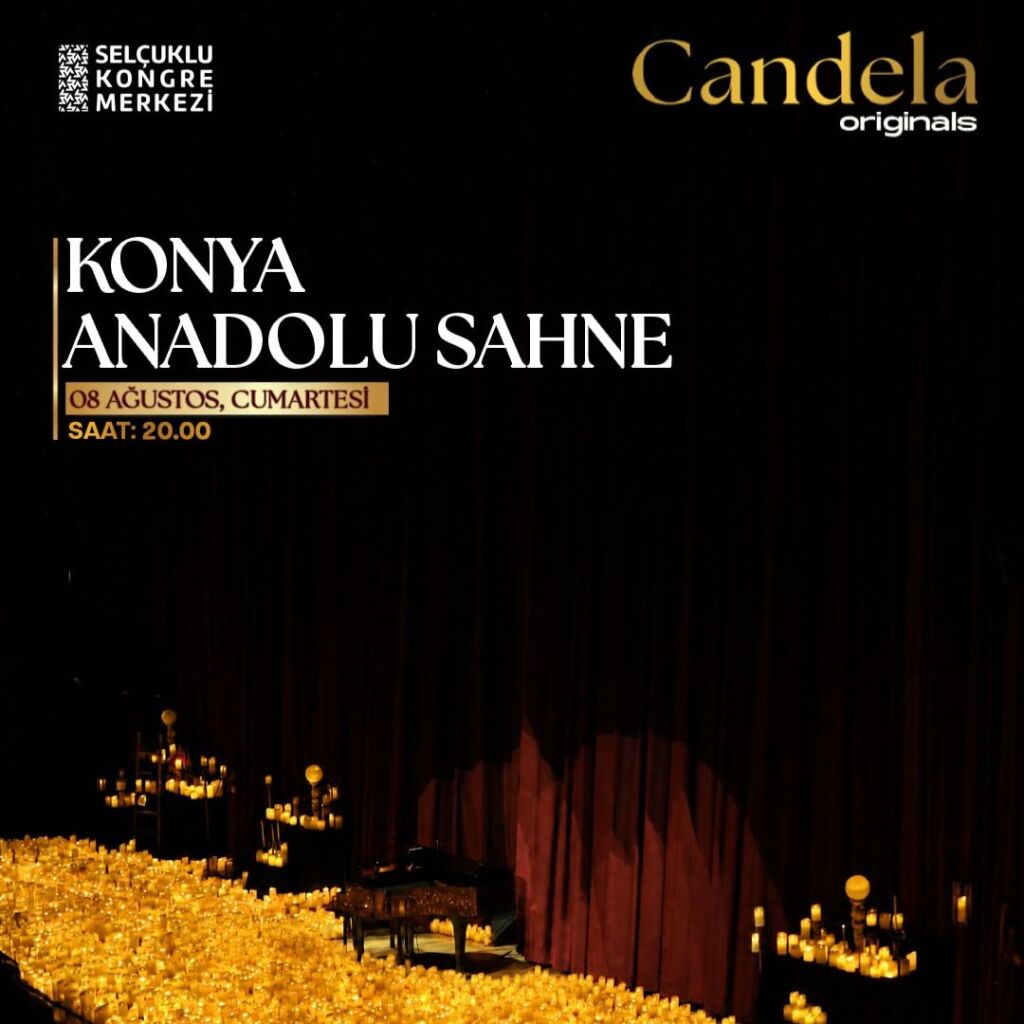 Candela Concert - Selçuklu Kongre Merkezi