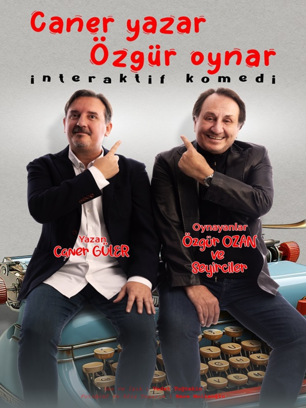 Caner Güler ve Özgür Ozan, "Caner Yazar Özgür Oynar"