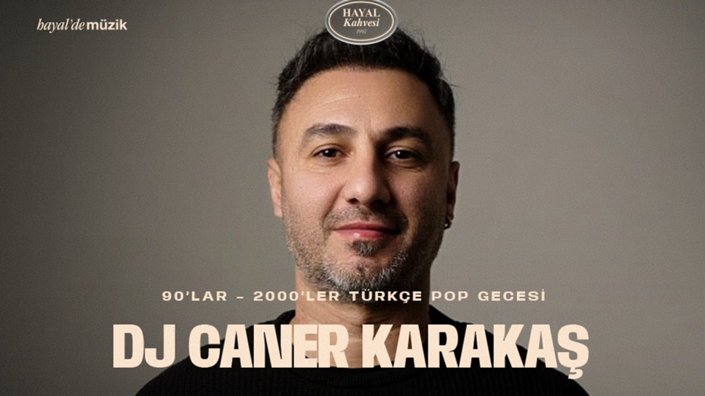 Caner Karakaş 90lar 2000ler Türkçe Pop