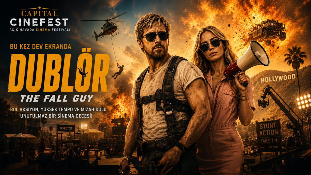 Capital Cinefest Açık Havada Sinema Festivali – Dublör (The Fall Guy)
