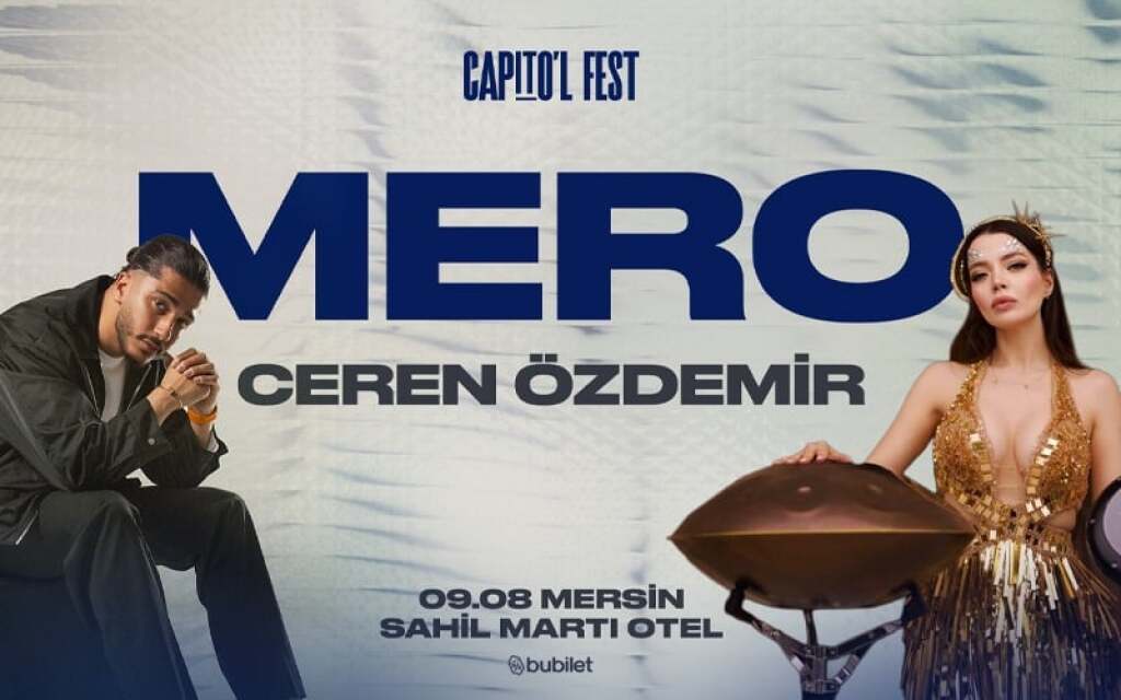 CAPİTO'L FEST - Mero & Ceren Özdemir