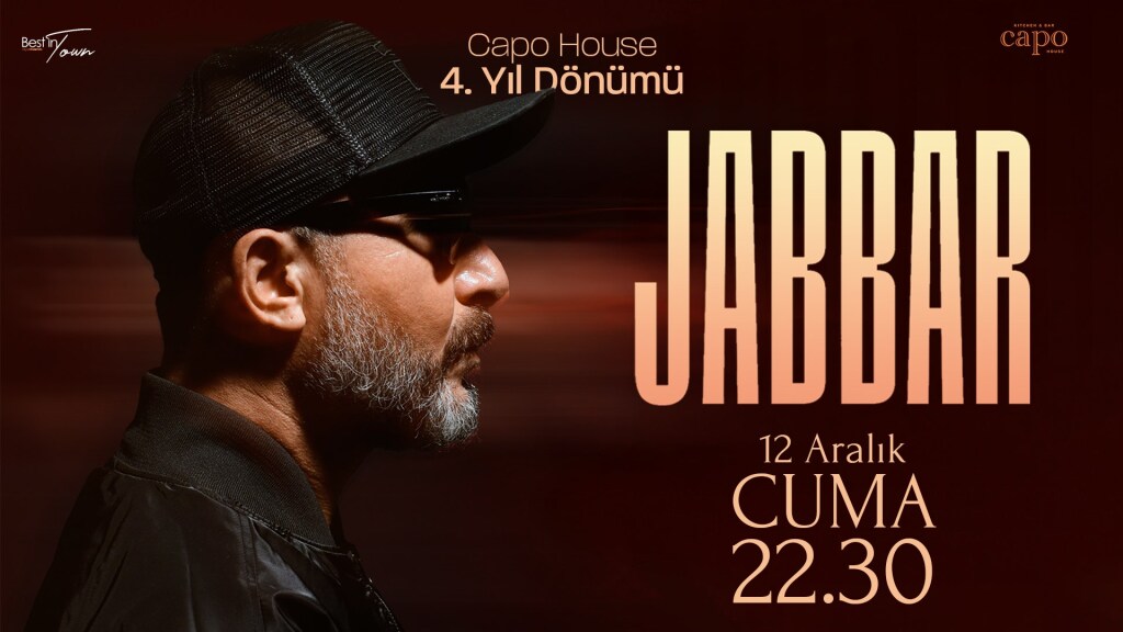 Capo House 4.Yıl + Jabbar