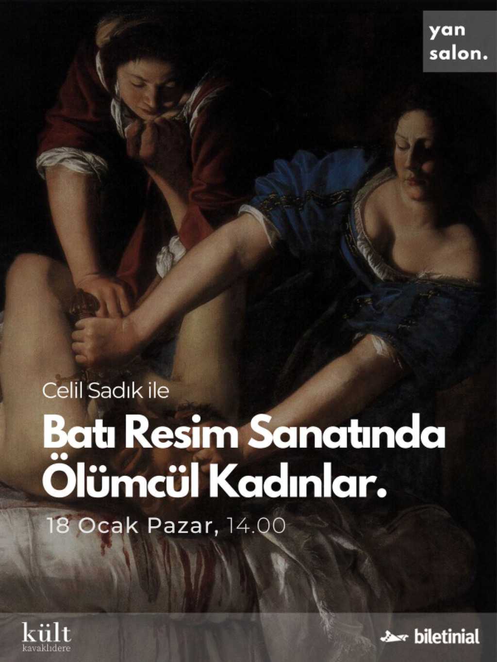 Celil Sadık ile Batı Resim Sanatında Ölümcül Kadınlar