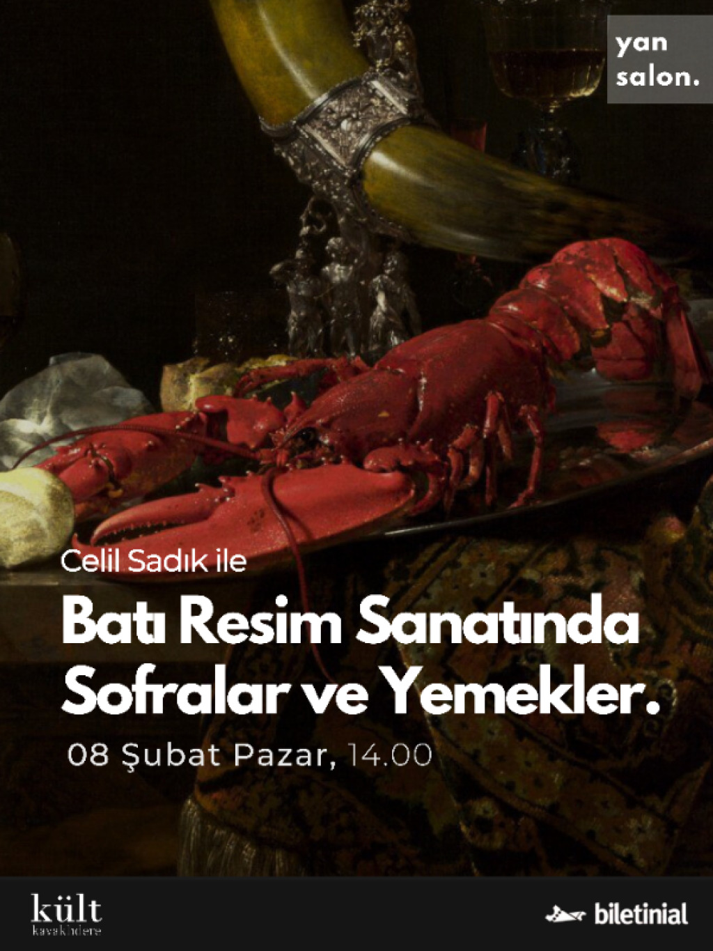 Celil Sadık ile Batı Resim Sanatında Sofralar ve Yemekler