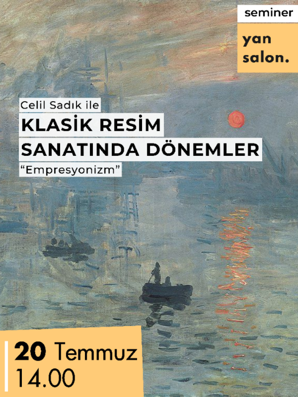 Celil Sadık İle Klasik Resim Sanatında Dönemler: Empresyonizm