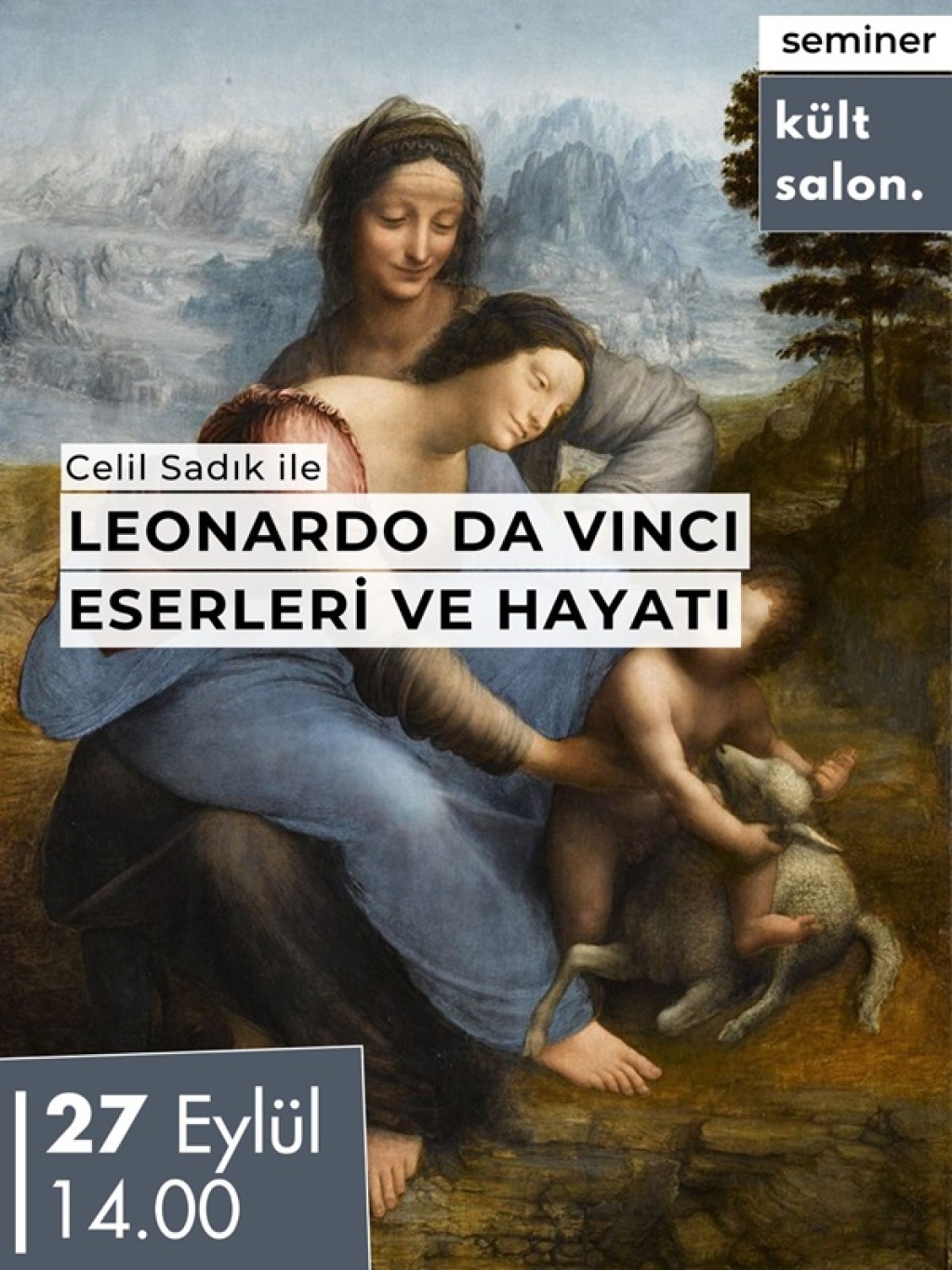 Celil Sadık İle Leonardo Da Vinci Eserleri ve Hayatı