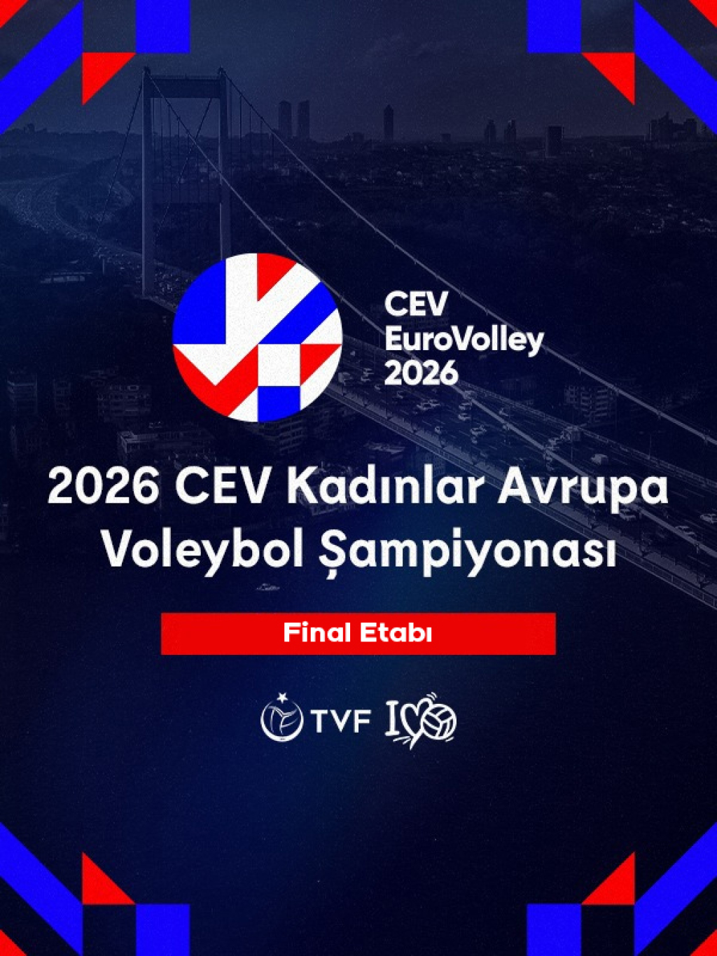 CEV EuroVolley 2026 Final Etabı Kombine Satışı