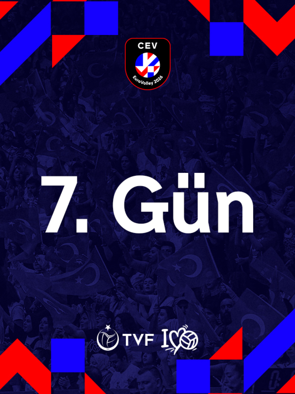 CEV EuroVolley 2026 Grup Aşaması 7.Gün