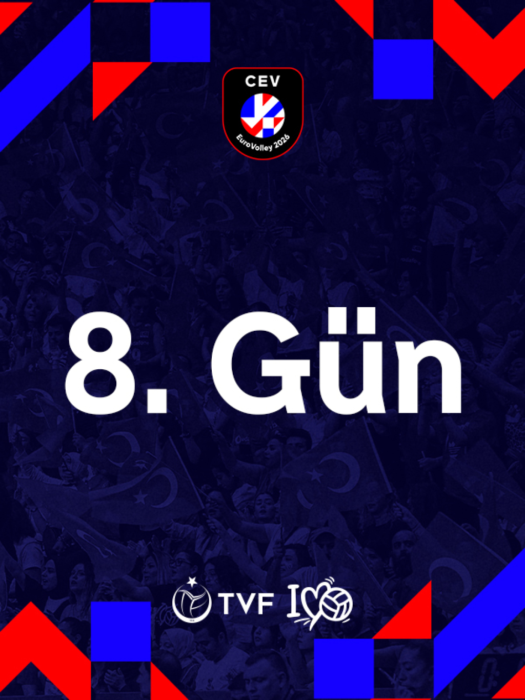 CEV EuroVolley 2026 Grup Aşaması 8.Gün