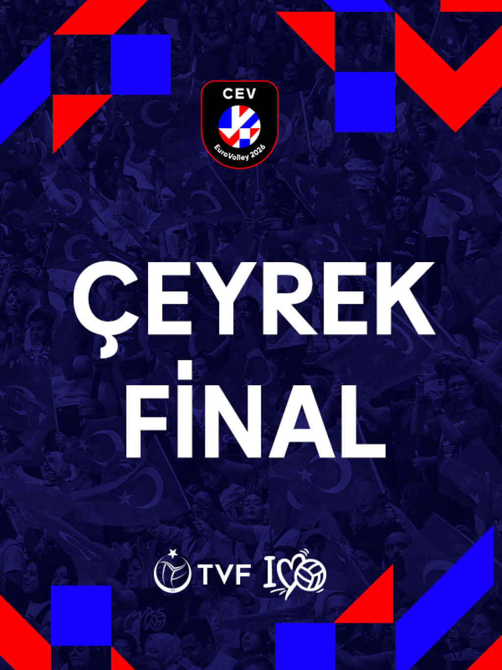 CEV Trendyol EuroVolley 2026 Final Etabı Çeyrek Final