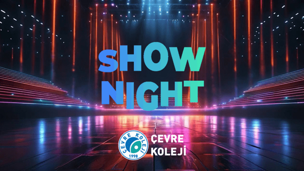 Çevre Koleji Sanat Gecesi - Show Night