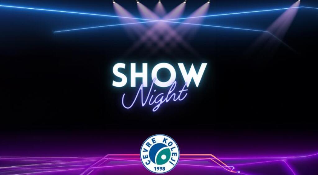 Çevre Koleji Sanat Gecesi - Show Night