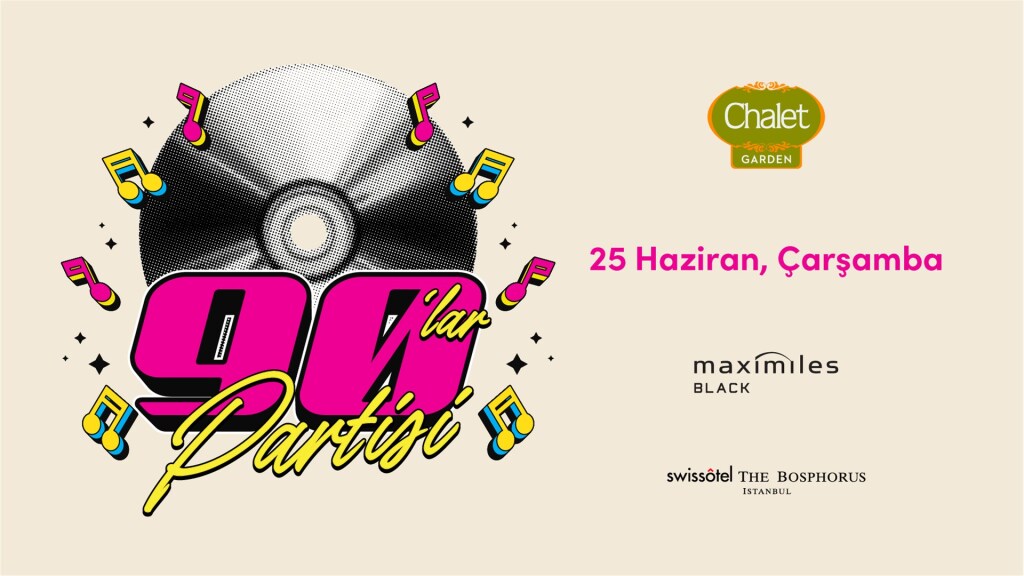 Chalet Garden 90’lar Türkçe Pop