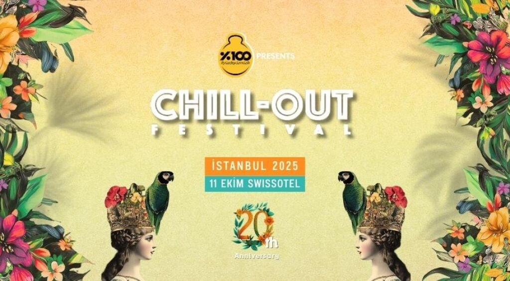 Chill-Out Festival İstanbul 2025