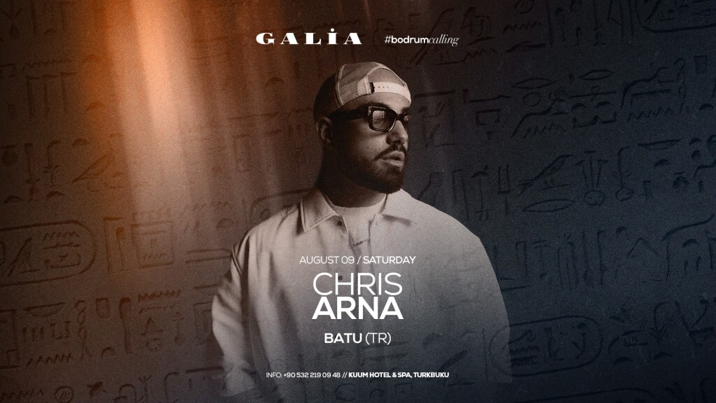 Chris Arna & Batu | Galia Bodrum