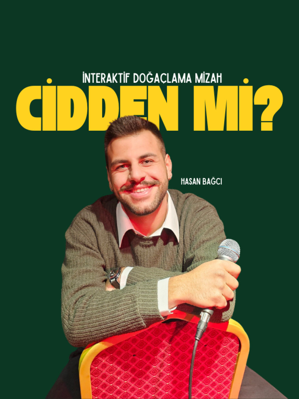 Cidden Mi? - Konuk: Musti Kusti - İnteraktif Doğaçlama Mizah