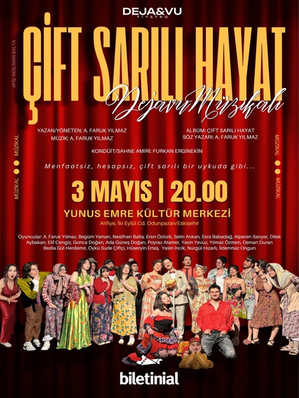 Çift Sarılı Hayat Dejavu Müzikali