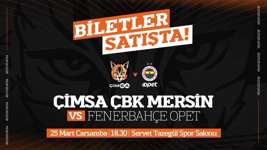 Çimsa ÇBK Mersin - Fenerbahçe OPET