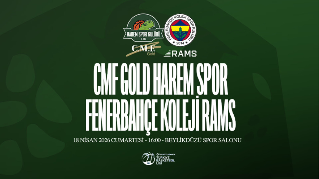 CMF Gold Haremspor - Fenerbahçe Koleji Rams
