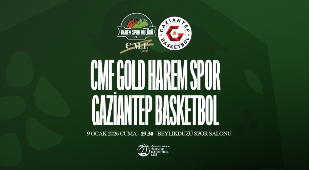 CMF Gold Haremspor - Gaziantep Basketbol