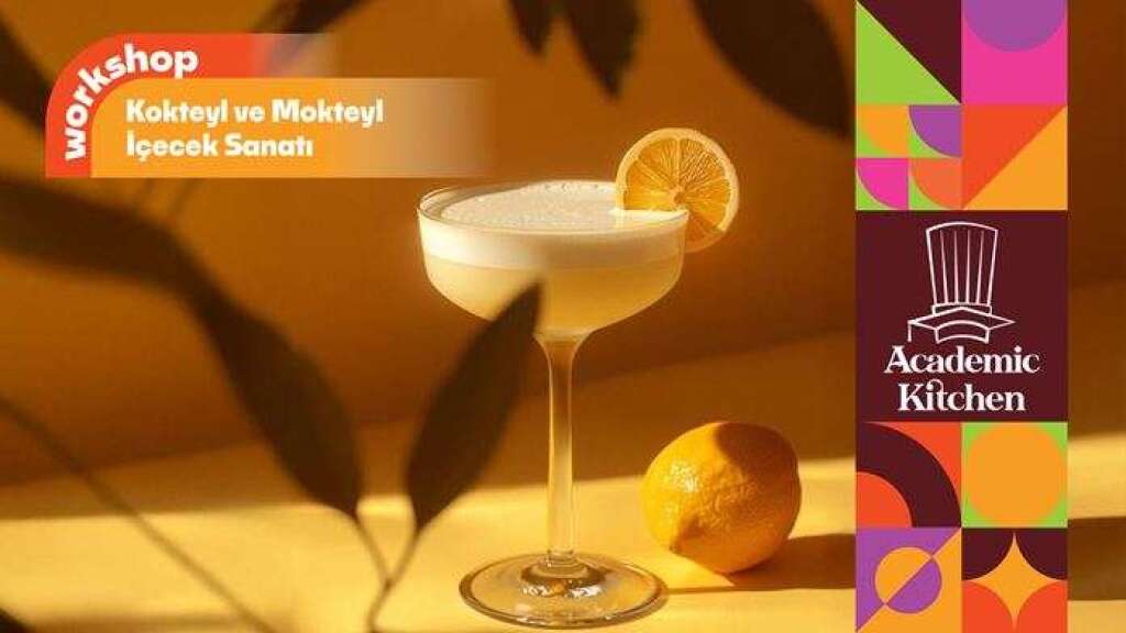 Cocktail & Mocktail Atölyesi