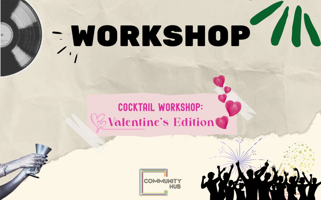 Cocktail Workshop: Valentine's Edition