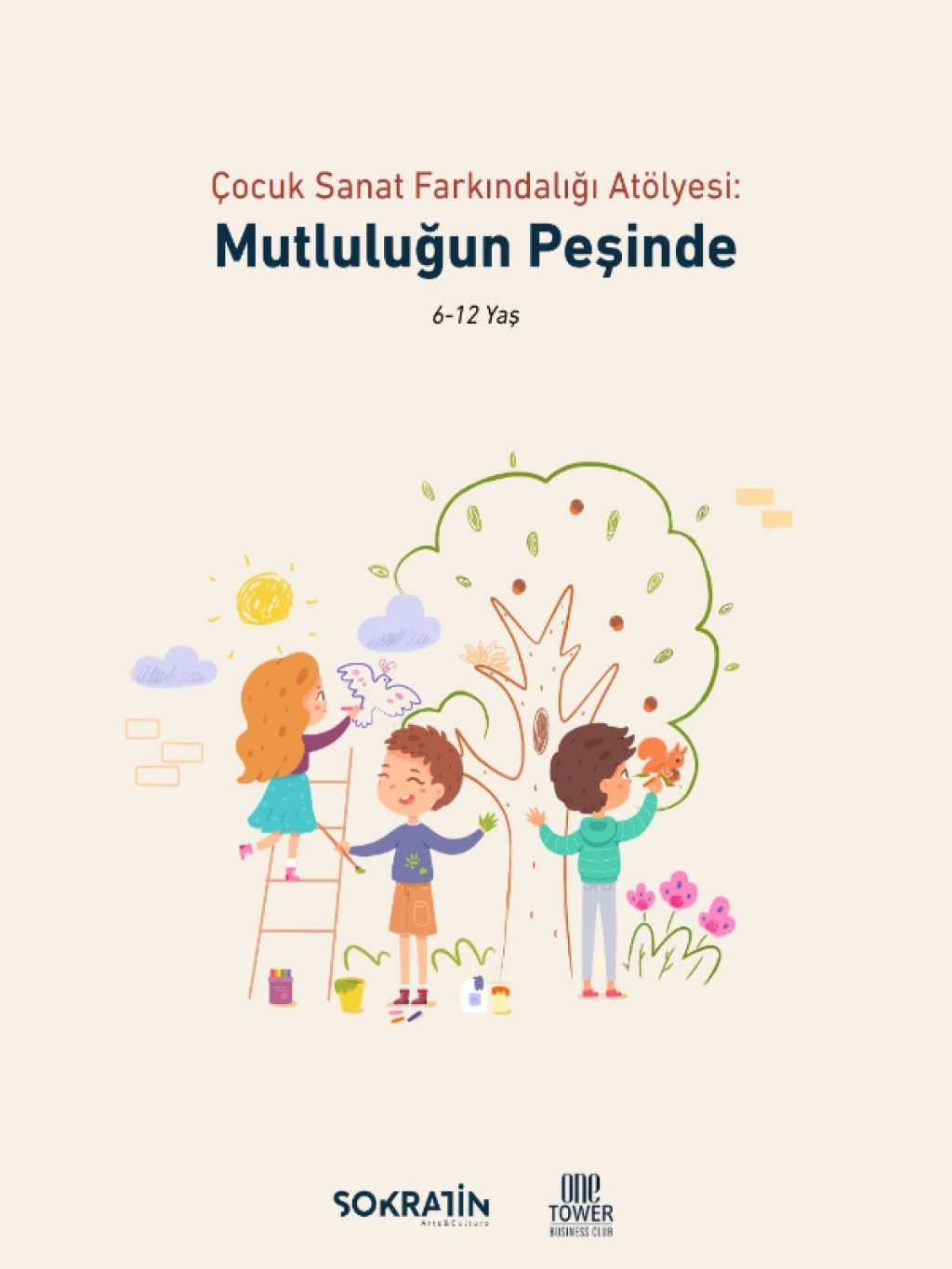 Çocuk Sanat Farkındalığı Atölyesi: Mutluluğun Peşinde