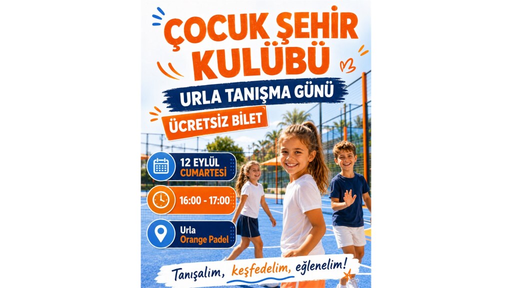 Çocuk Şehir Kulübü Urla Tanışma Günü