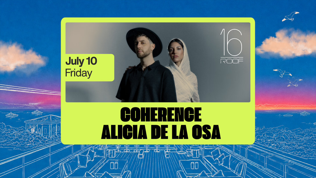 Coherence ile Alicia De La Osa at 16 Roof
