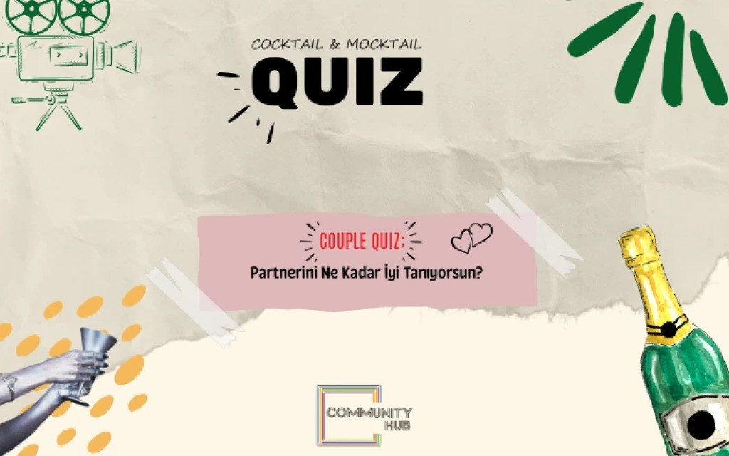 Couple Quiz: Partnerini Ne Kadar İyi Tanıyorsun?