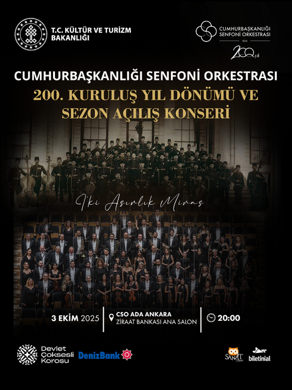 CSO Denizbank Konserleri Cumhurbaşkanlığı Senfoni Orkestrası'nın 200. Kuruluş Yılı Özel