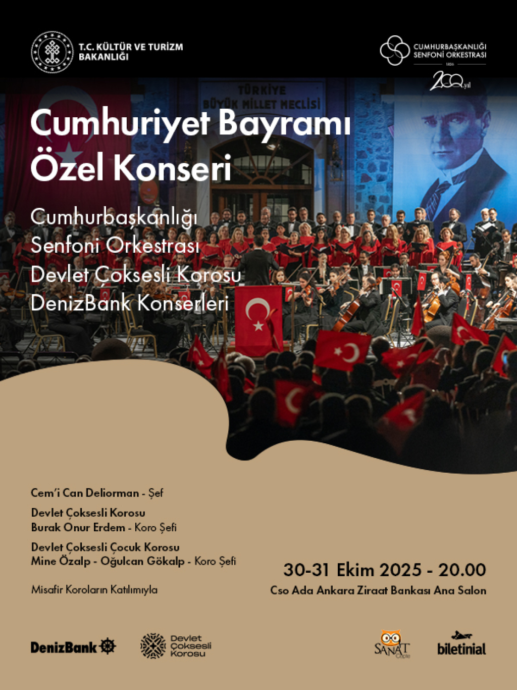 CSO & Devlet Çoksesli Korosu Denizbank Konserleri "Cumhuriyet Bayramı Özel Konseri"