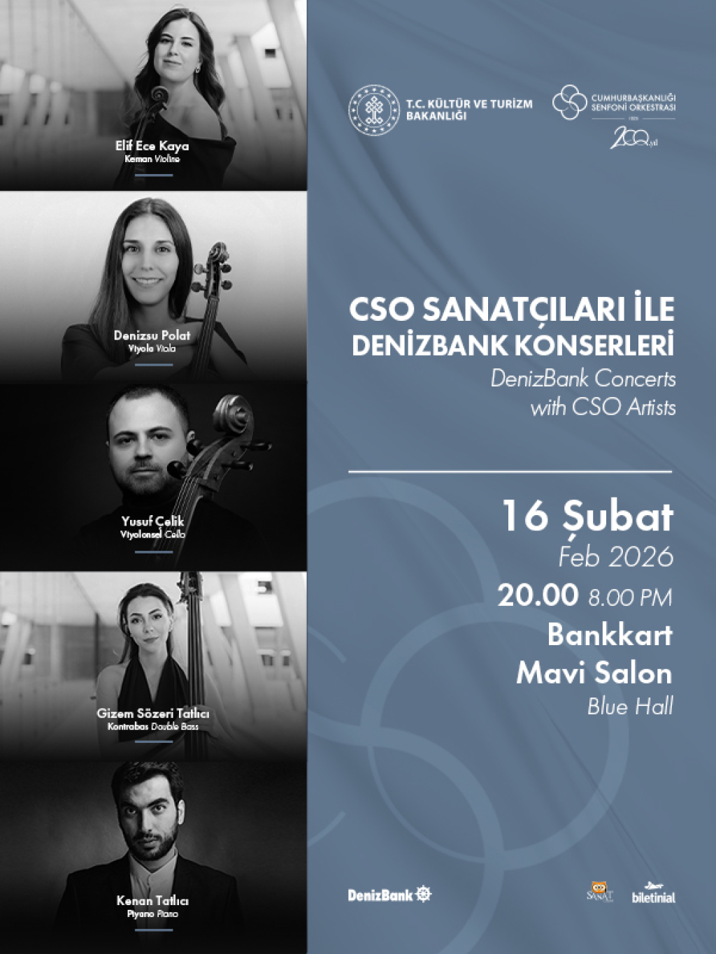 CSO Sanatçıları ile DenizBank Konserleri 16 Şubat