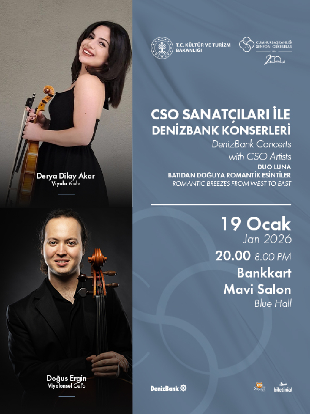 CSO Sanatçıları İle DenizBank Konserleri - Duo Luna "Batıdan Doğuya Romantik Esintiler"