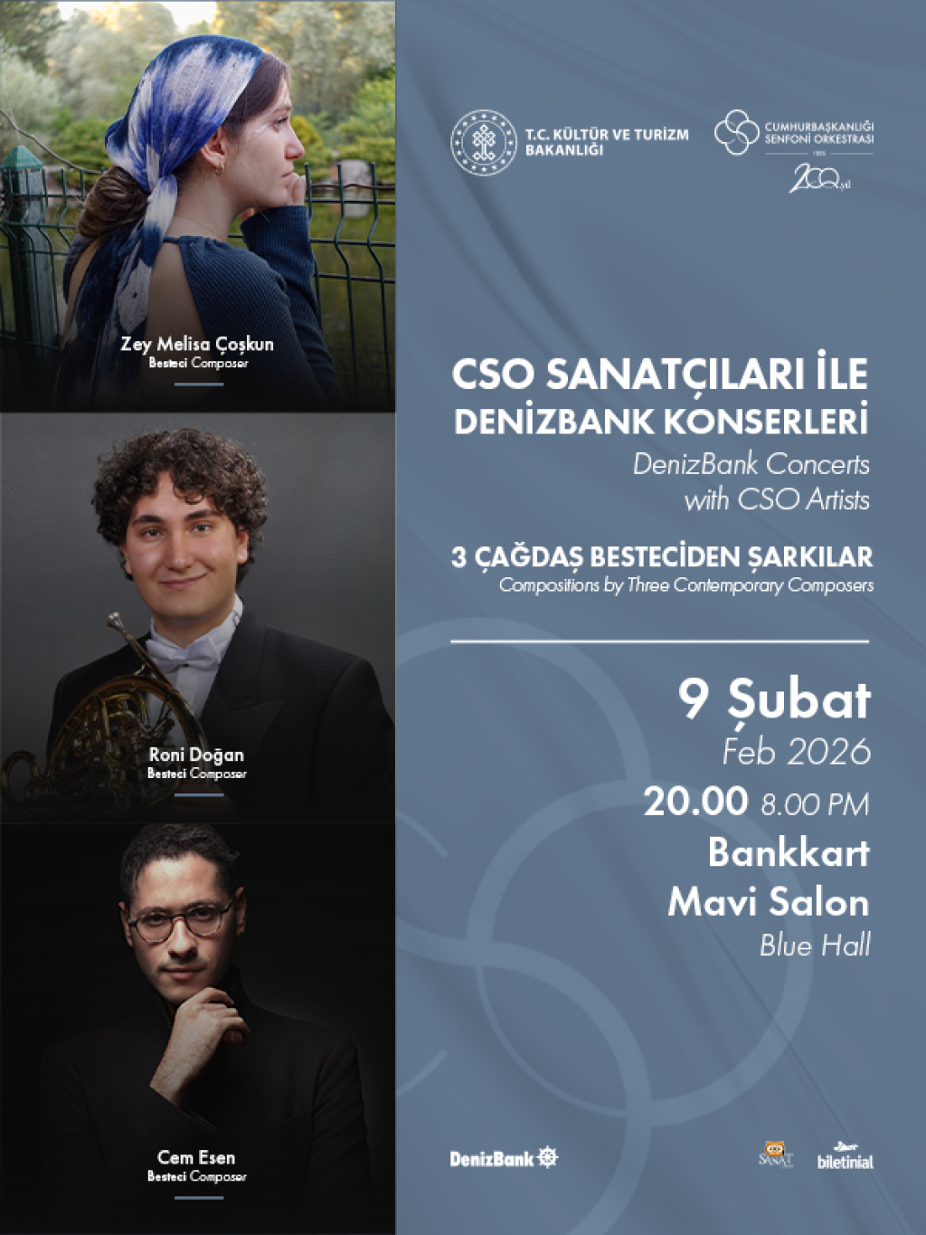 CSO Sanatçıları ile DenizBank Konserleri "Üç Çağdaş Besteciden Şarkılar"