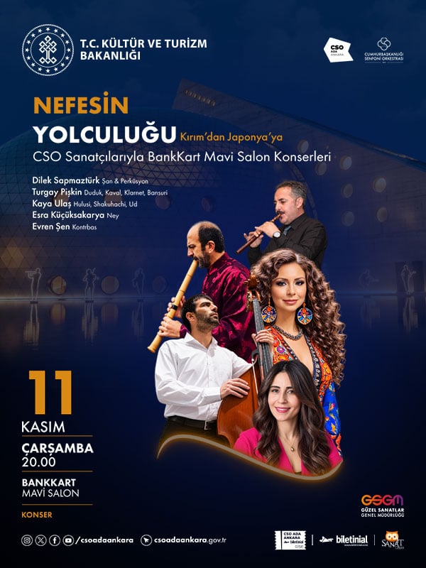 CSO Sanatçılarıyla Bankkart Mavi Salon Konserleri - Nefesin Yolculuğu "Kırım'dan Japonya'ya"