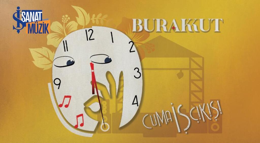 Cuma İş Çıkışı - Burak Kut