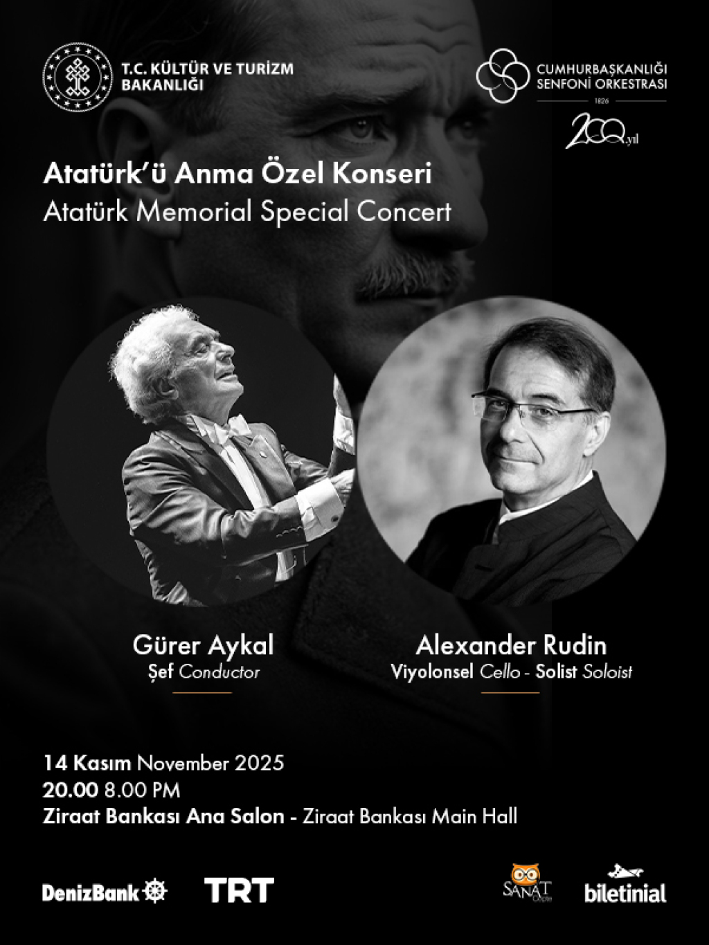 Cumhurbaşkanlığı Senfoni Orkestrası DenizBank Konserleri "Atatürk'ü Anma Özel Konseri"