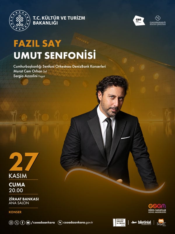 Cumhurbaşkanlığı Senfoni Orkestrası DenizBank Konserleri - Fazıl Say Umut Senfonisi