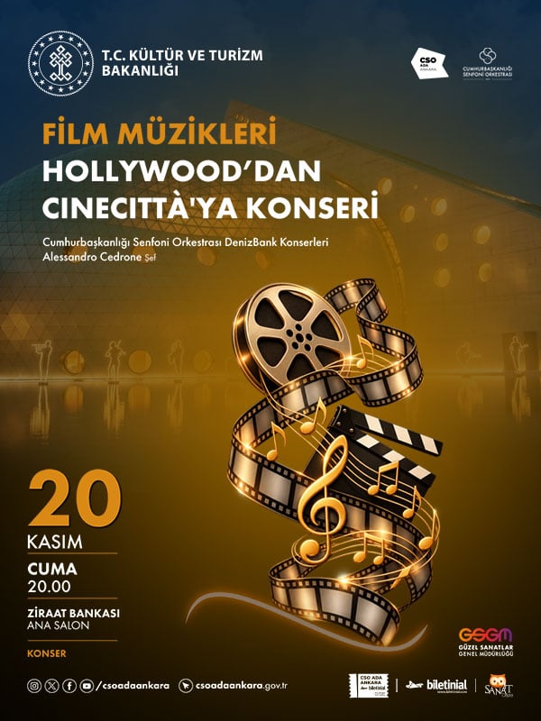 Cumhurbaşkanlığı Senfoni Orkestrası DenizBank Konserleri - Film Müzikleri Hollywood'dan Cinecittà'ya