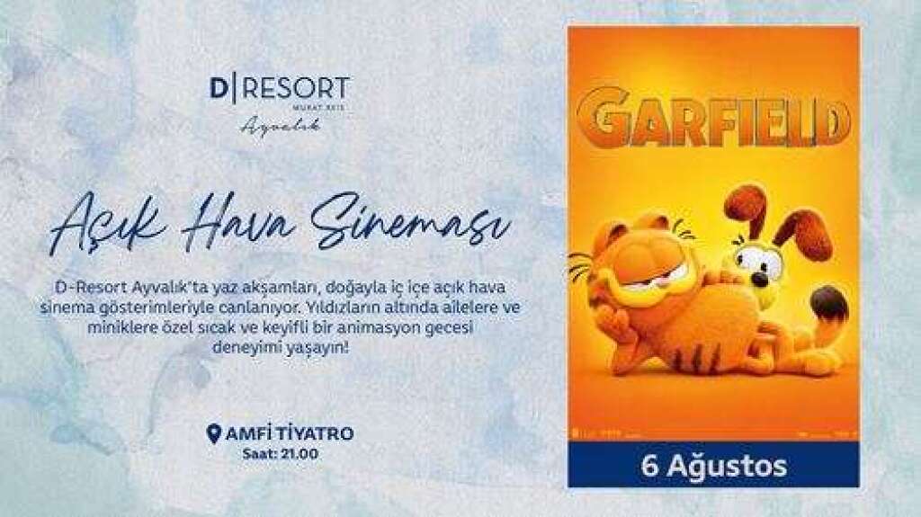 D-Resort Ayvalık, Açık Hava Sineması: Garfield (2024)