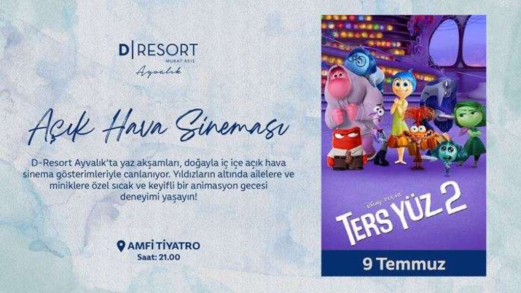 D-Resort Ayvalık, Açık Hava Sineması: Ters Yüz 2