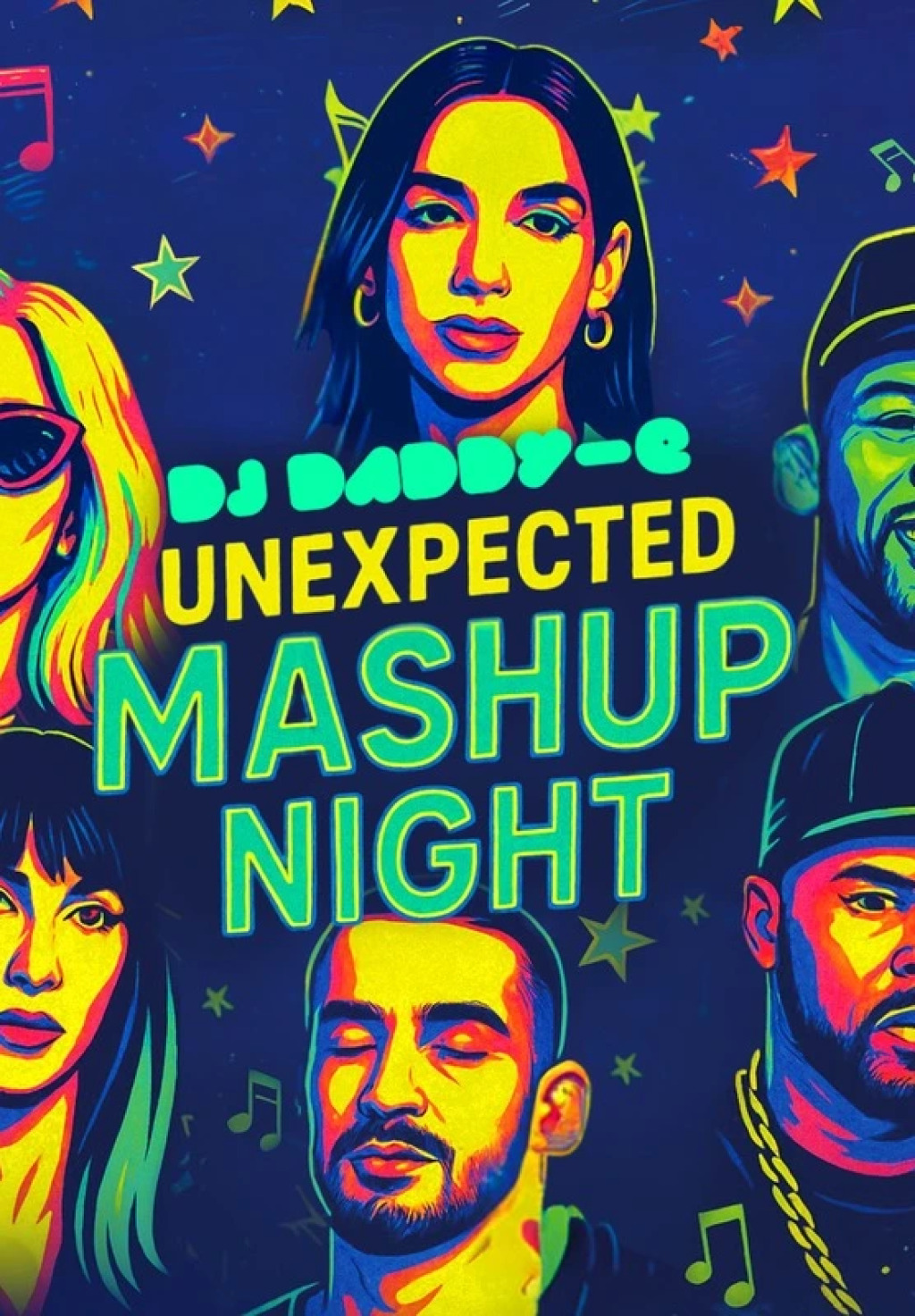 Daddy-E “Unexpected Mashup Night"