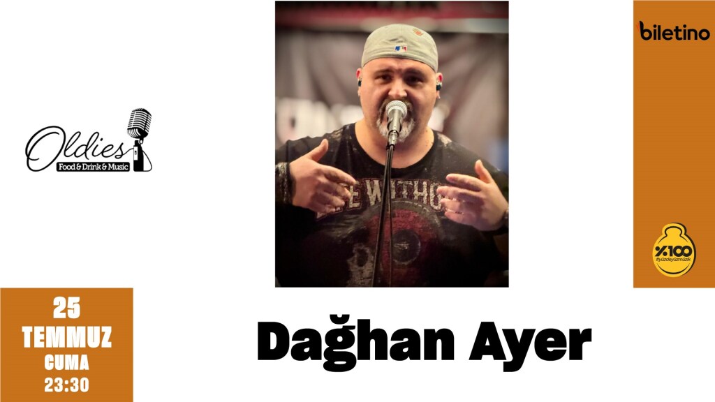Dağhan Ayer @OldiesTaksim
