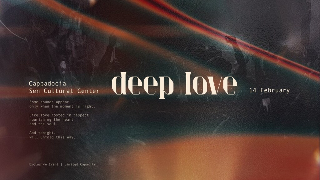 DEEP LOVE - CAPPADOCIA