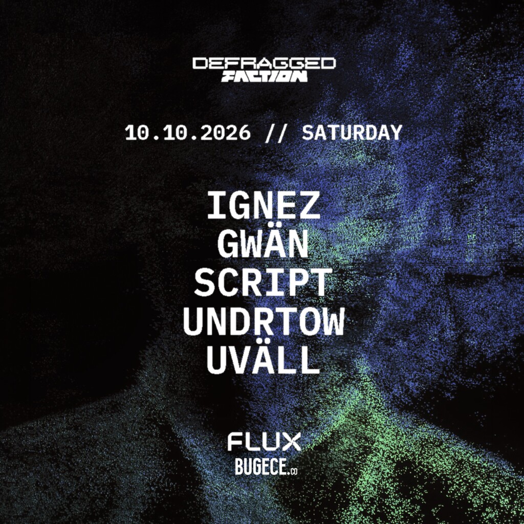 Defragged x Faction Invites: IGNEZ